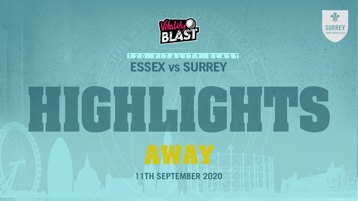 Highlights: Essex v Surrey – Vitality Blast