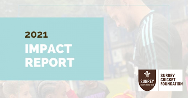 Surrey Cricket Foundation shares 2021 Impact Report